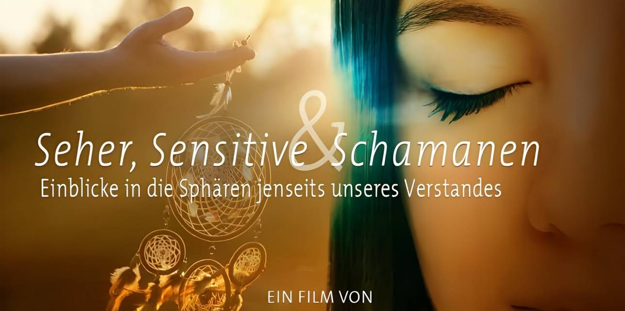 Seher, Sensitive und Schamanen (2022)