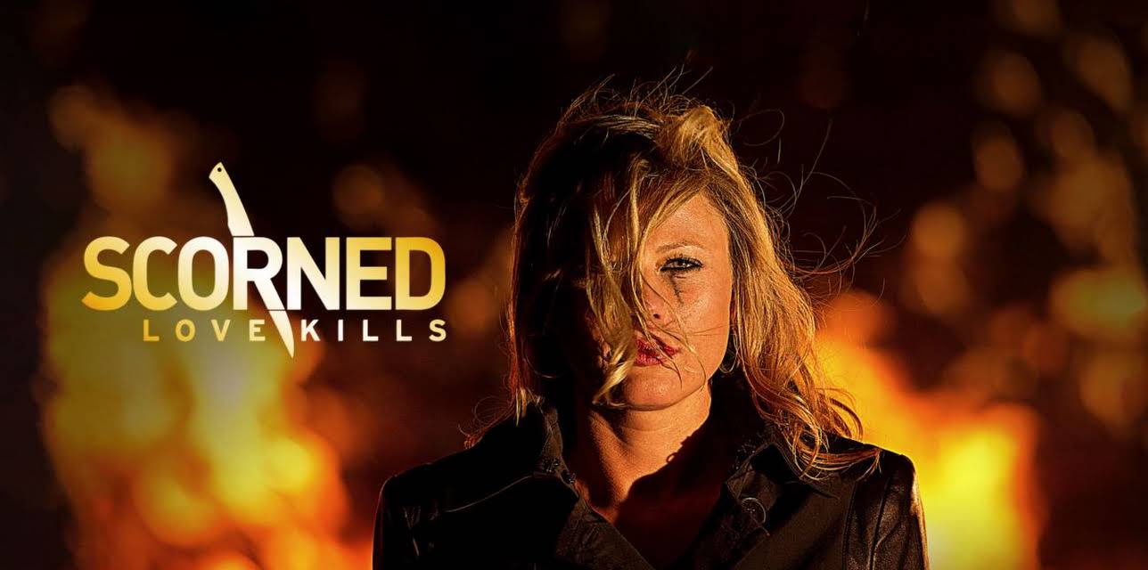 Scorned: Love Kills