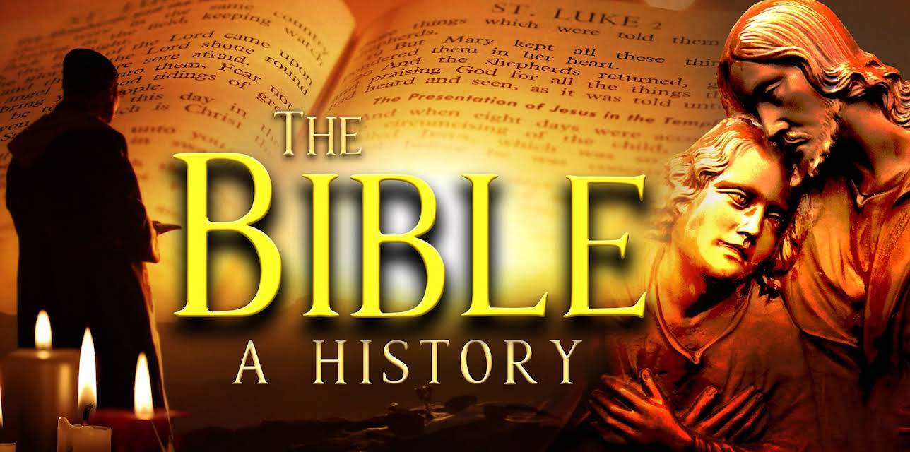 The Bible: A History