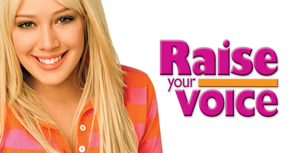 Raise Your Voice (2004)