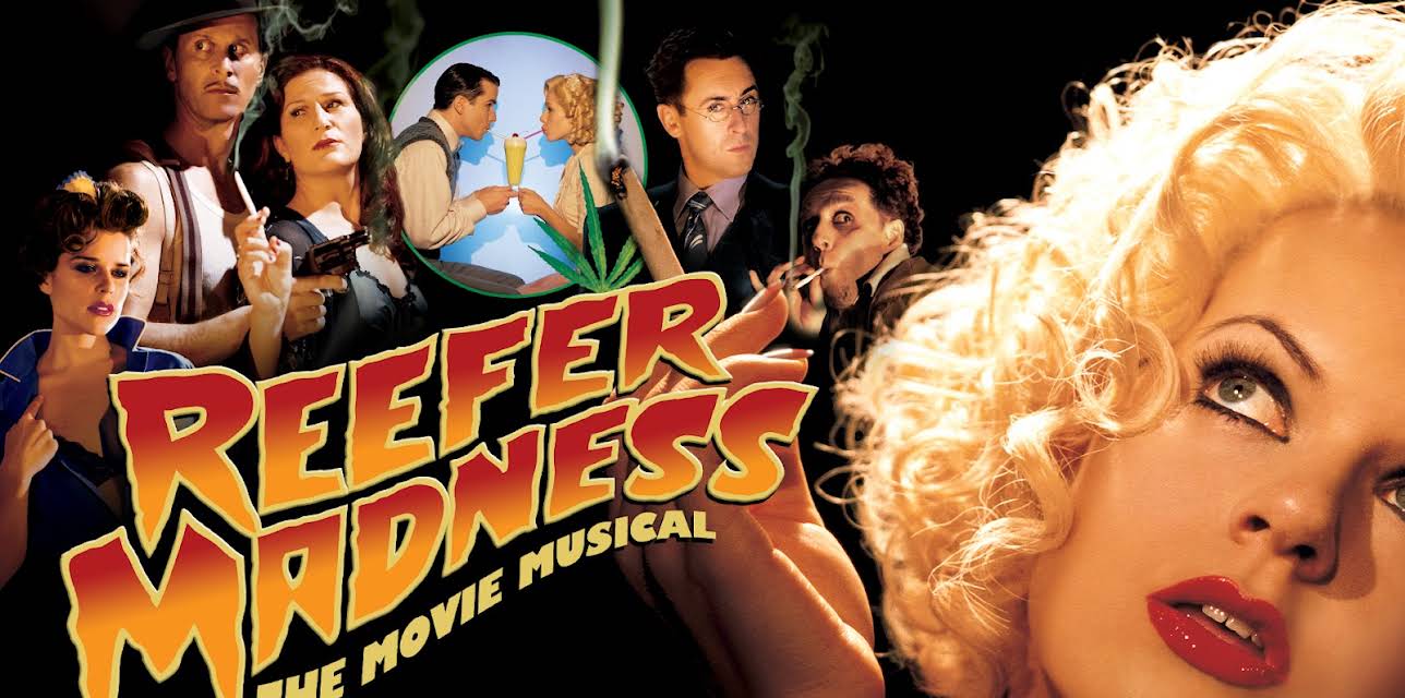 Reefer Madness: The Movie Musical (2005)