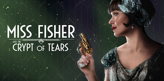 Miss Fisher & The Crypt of Tears (2020)
