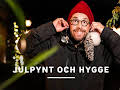 Julpynt och hygge