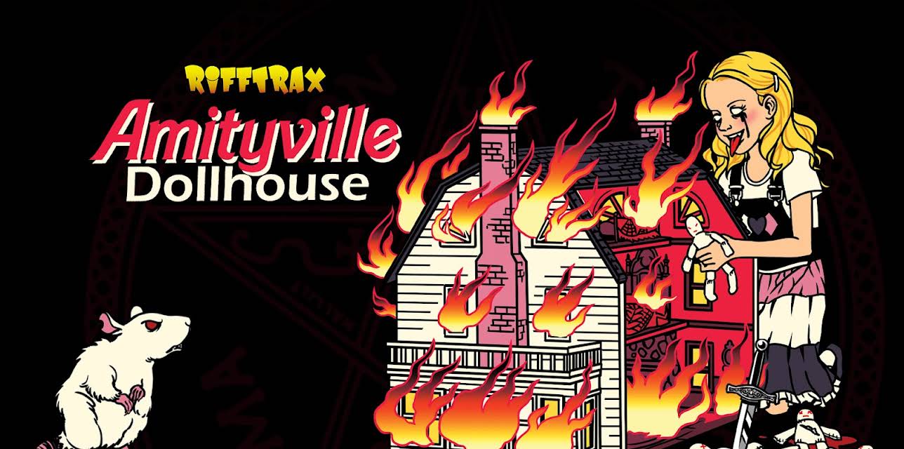 RiffTrax: Amityville Dollhouse (2026)
