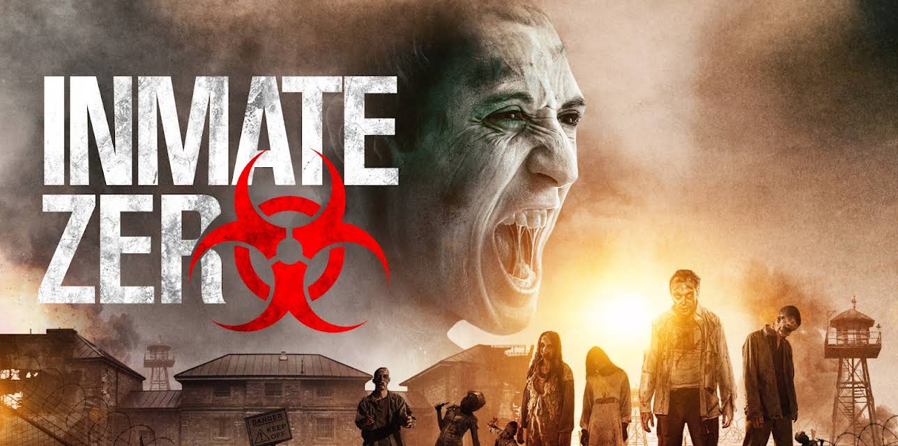 Inmate Zero (2020)