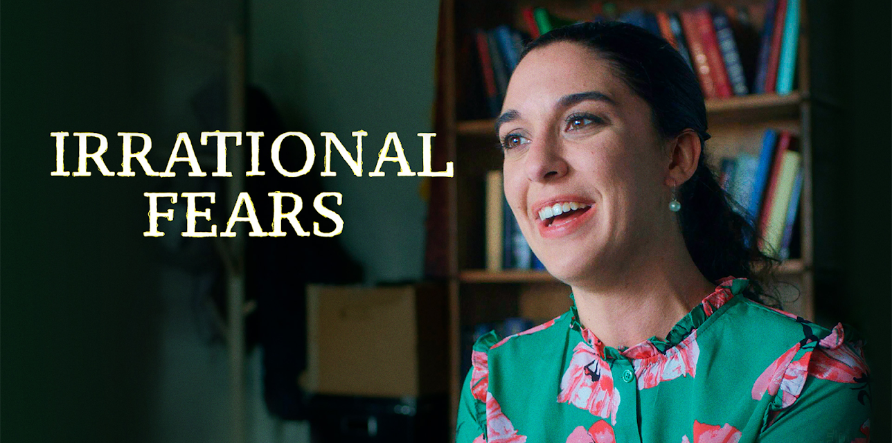 Irrational Fears Season 1