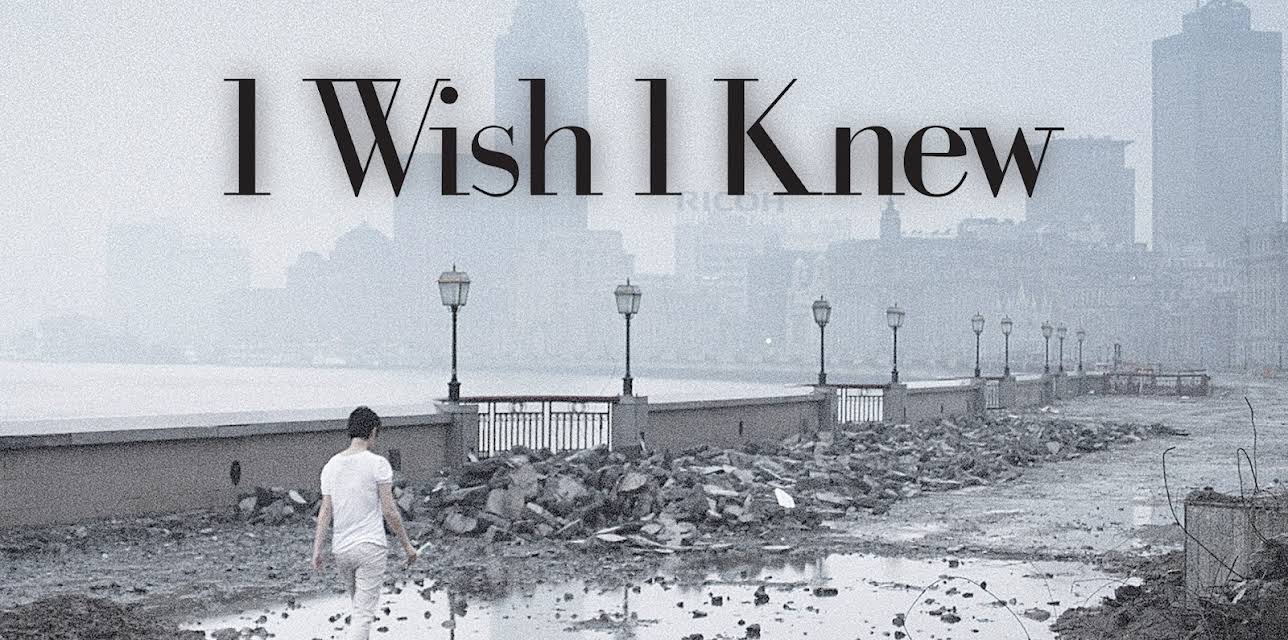 I Wish I Knew (2020)
