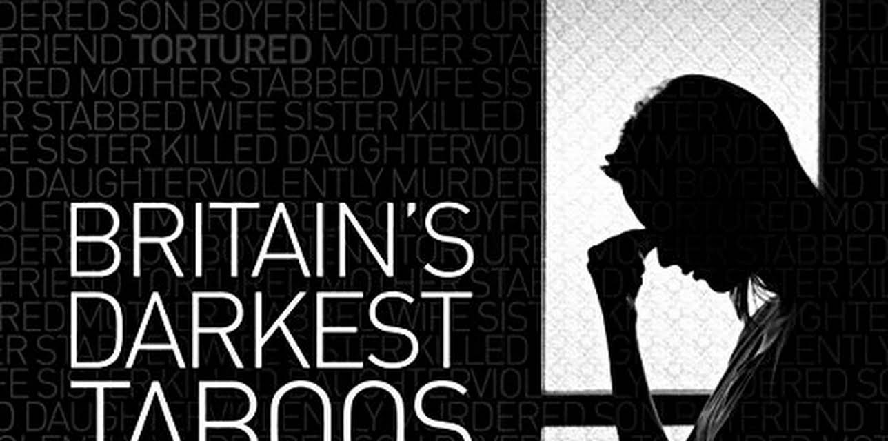 Britain's Darkest Taboos