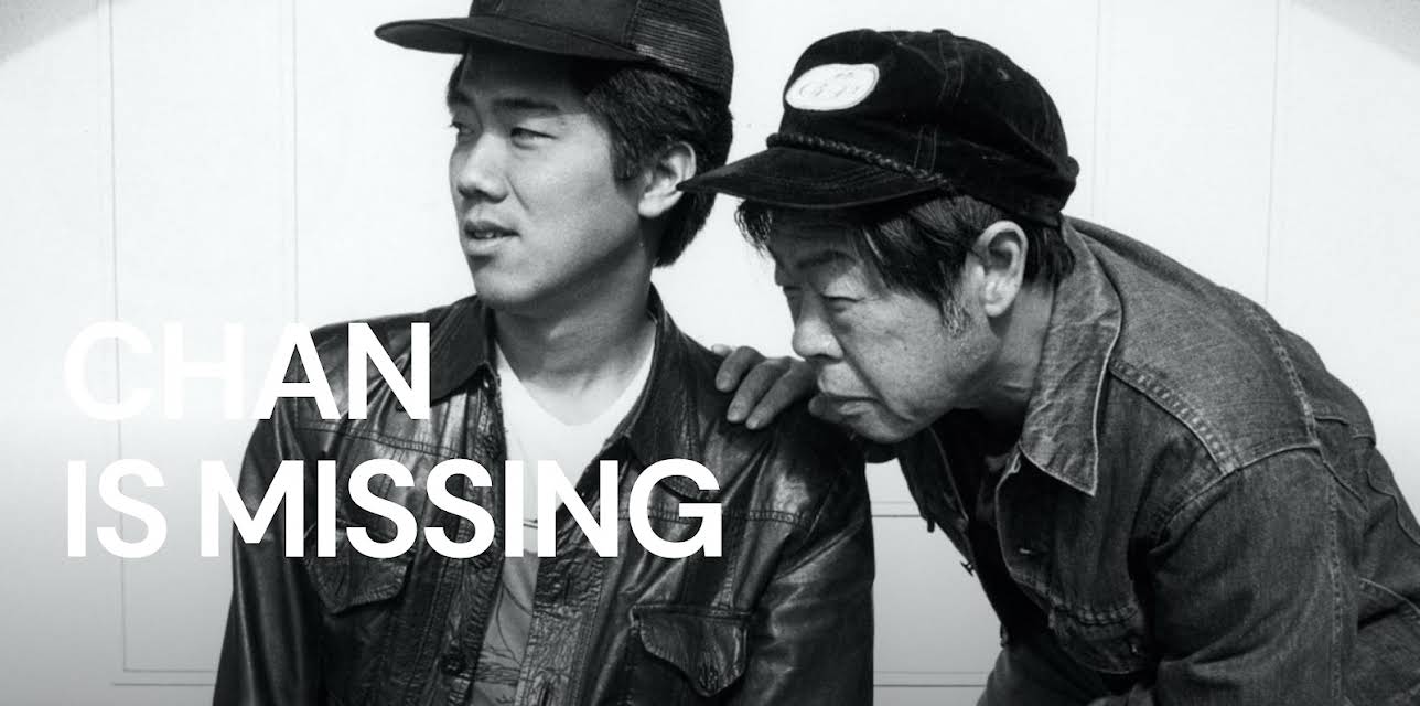 Chan Is Missing (2022)