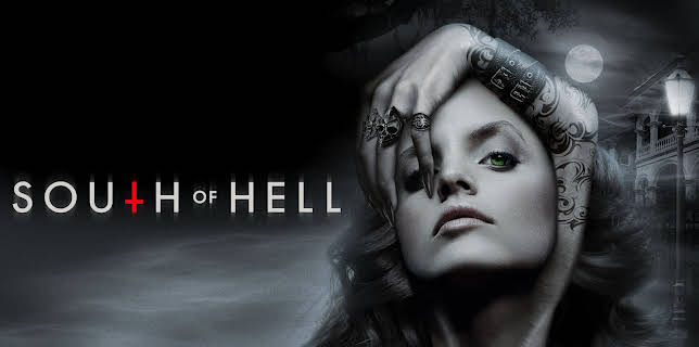 South of Hell