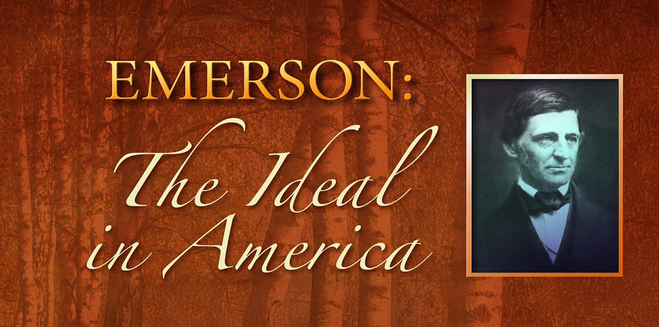 Emerson: The Ideal in America (2007)