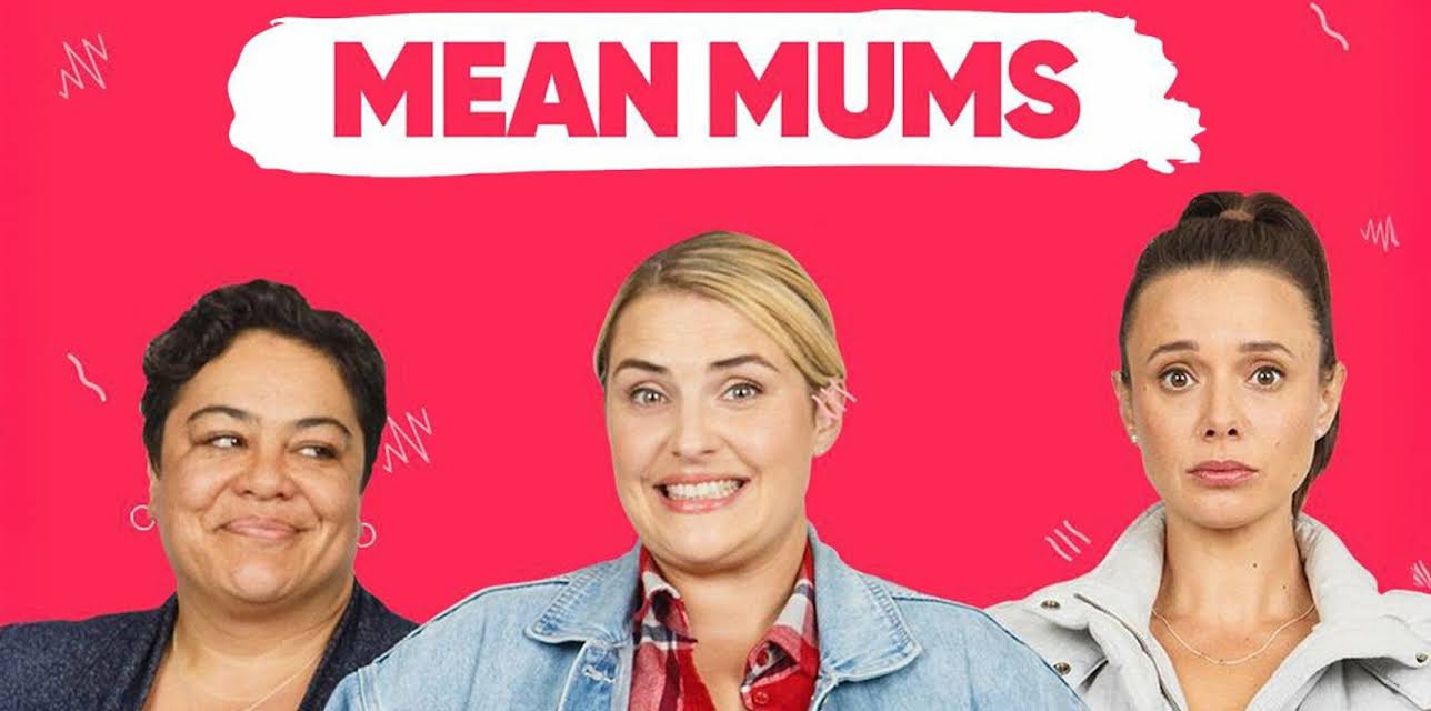 Mean Mums S1