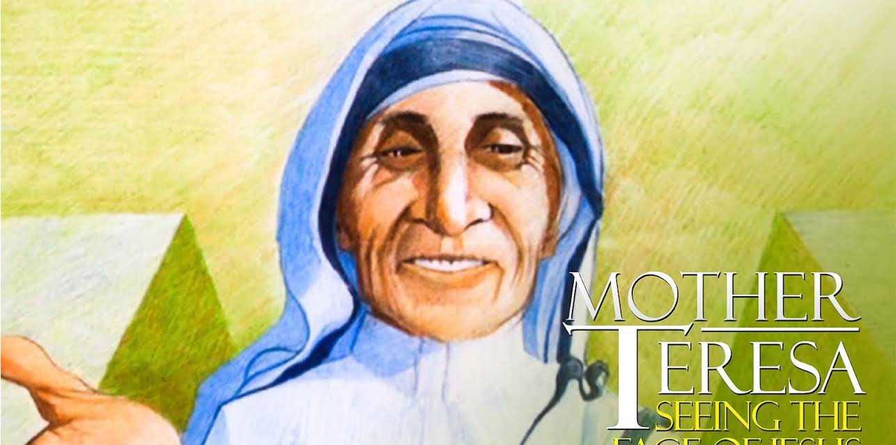 Mother Teresa: Seeing the Face of Jesus (2006)