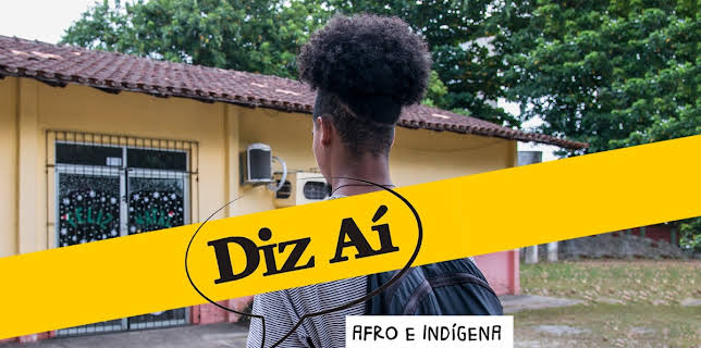 Diz Aí Afro e Indígena