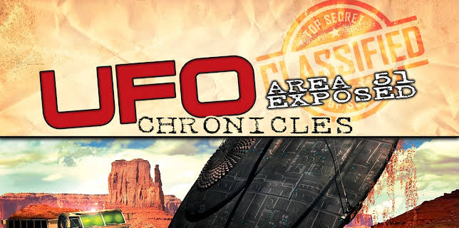 UFO Chronicles: Area 51 Exposed (2019)