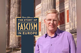 Rick Steves The Story of Fascism in Europe: Rick Steves The Story of Fascism in Europe