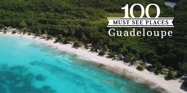 100 Must See Places: Guadeloupe (2019)