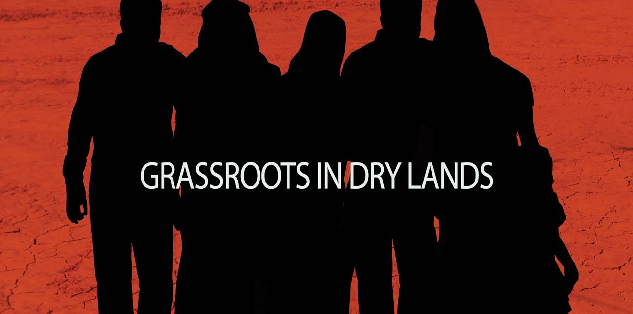 Grassroots in Dry Lands (2015)