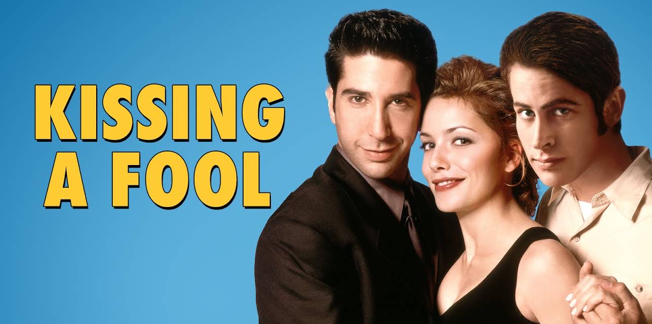 Kissing A Fool (1998)