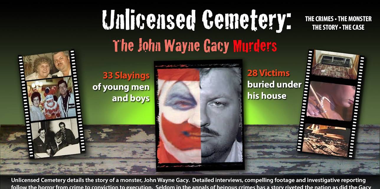 Unlicensed Cemetery: The John Wayne Gacy Murders (2002)