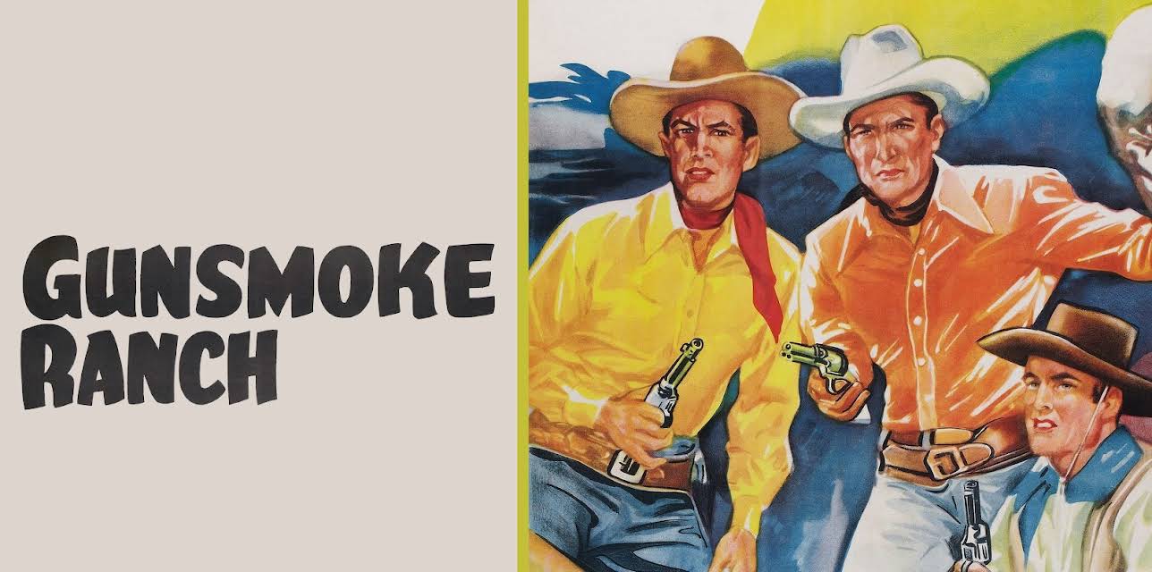 Gunsmoke Ranch: Classic Western (2016)