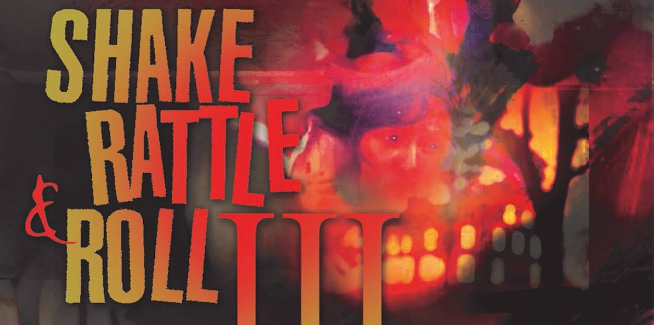 Shake Rattle & Roll III (1991)