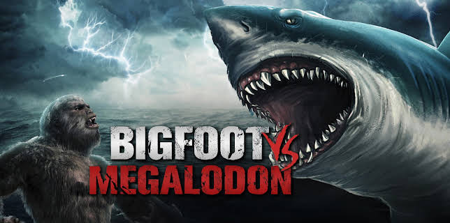 Bigfoot vs Megalodon (2021)