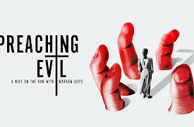 Preaching Evil: A Wife on the Run with Warren Jeffs S1: A False Prophet Rises