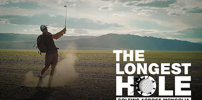 The Longest Hole : Golfing Across Mongolia (2019)
