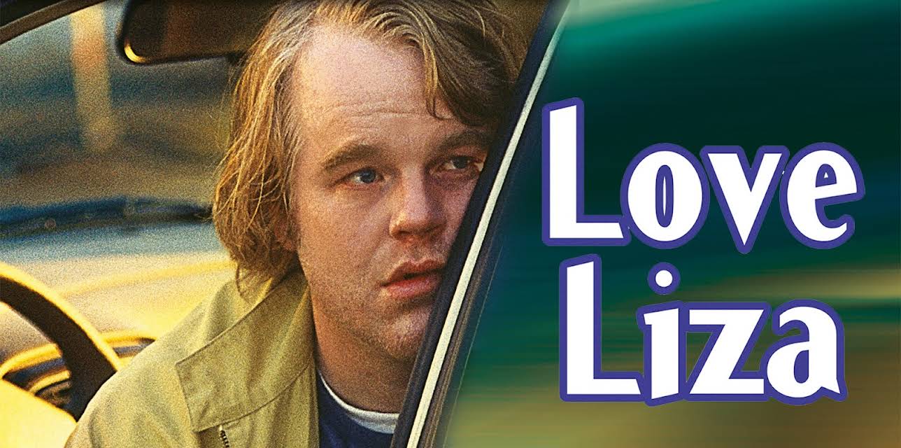 Love Liza (2002)