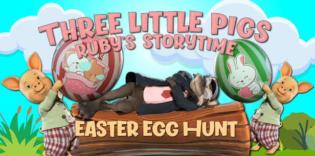 Three Little Pigs, Easter Egg Hunt, Ruby's Storytime (2023)