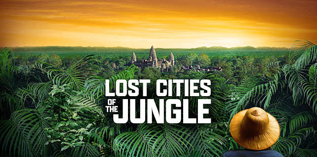 Lost Cities of the Jungle