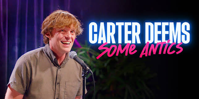 Carter Deems: Some Antics (2025)