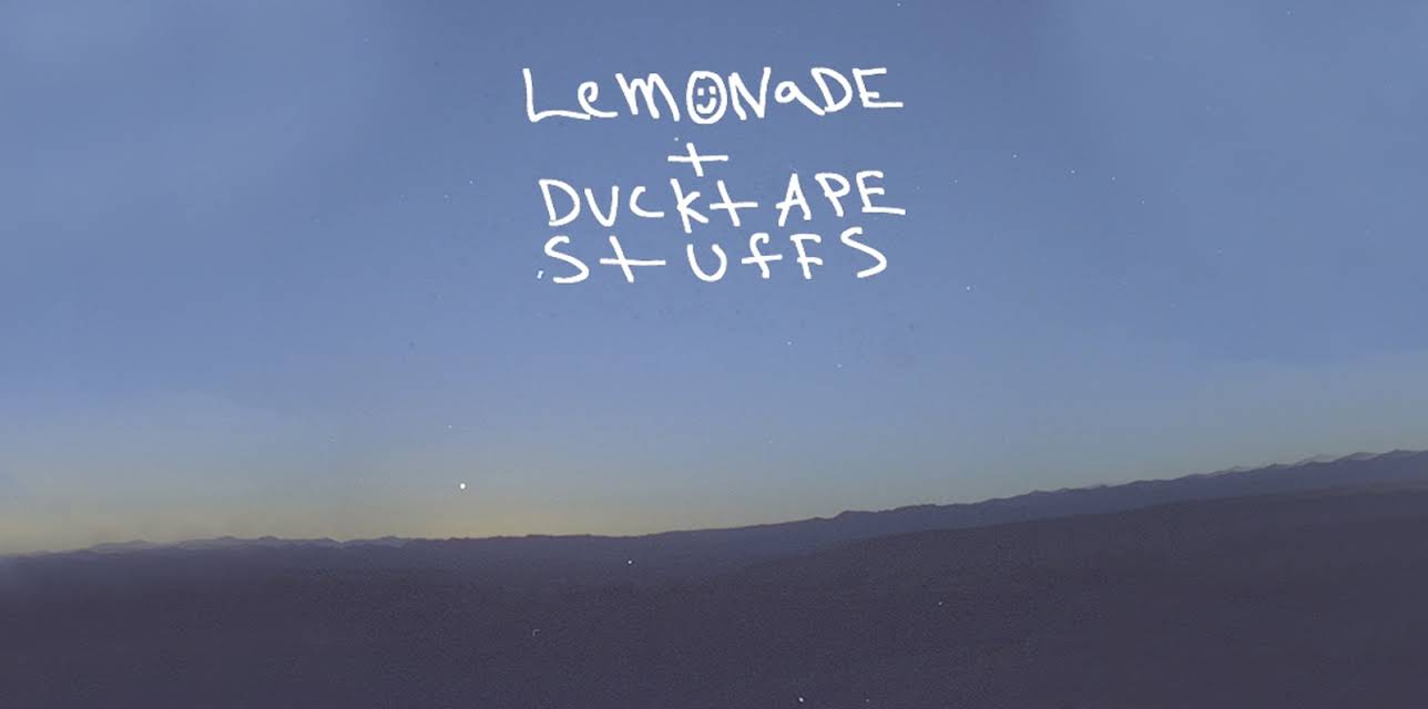 Lemonade + Ducktape Stuffs (2015)