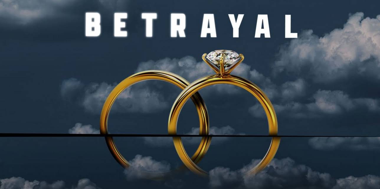 Betrayal