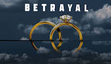 Betrayal