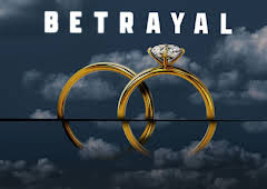 Betrayal