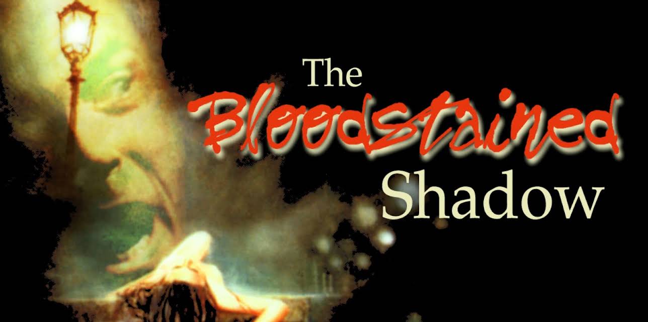 The Bloodstained Shadow (1978)