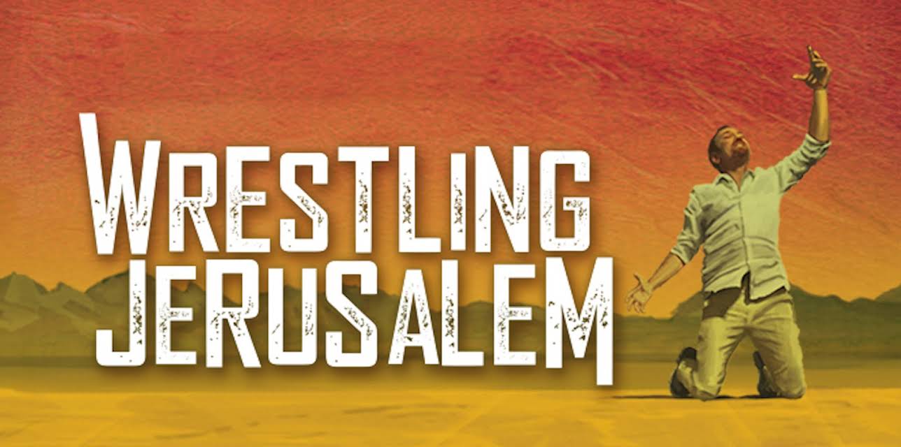 Wrestling Jerusalem (2016)