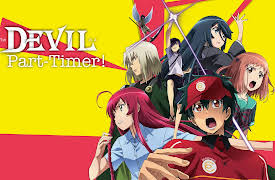 The Devil is a Part-Timer! - S01: The Devil Arrives in Sasazuka