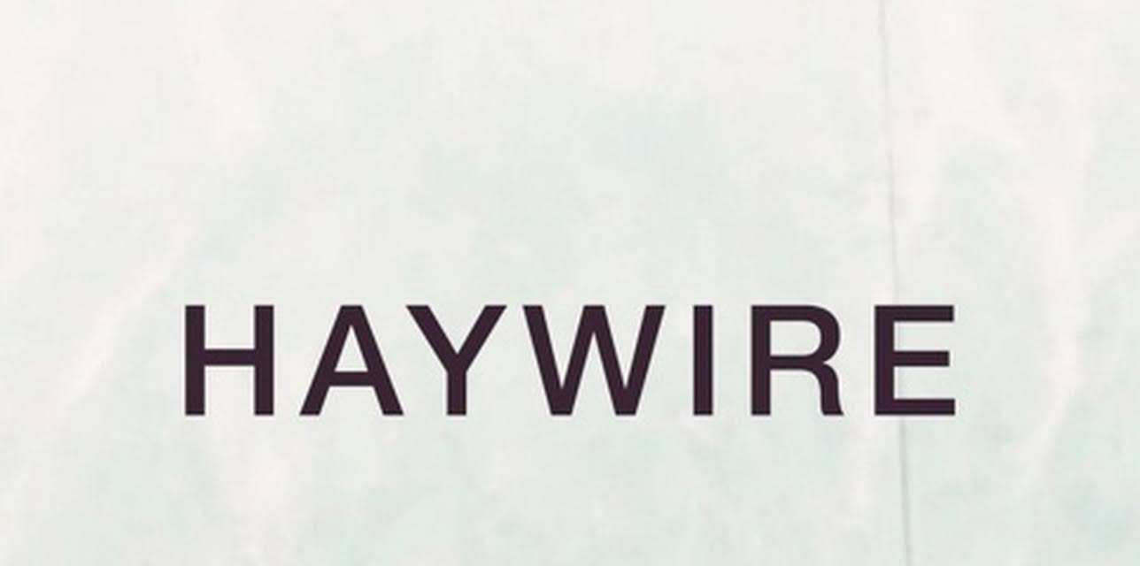 Haywire (2022)