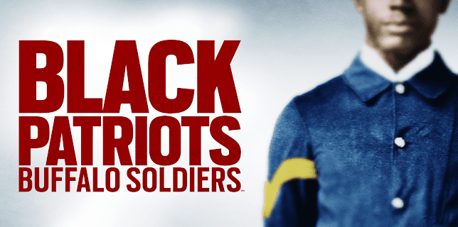 Black Patriots: Buffalo Soldiers