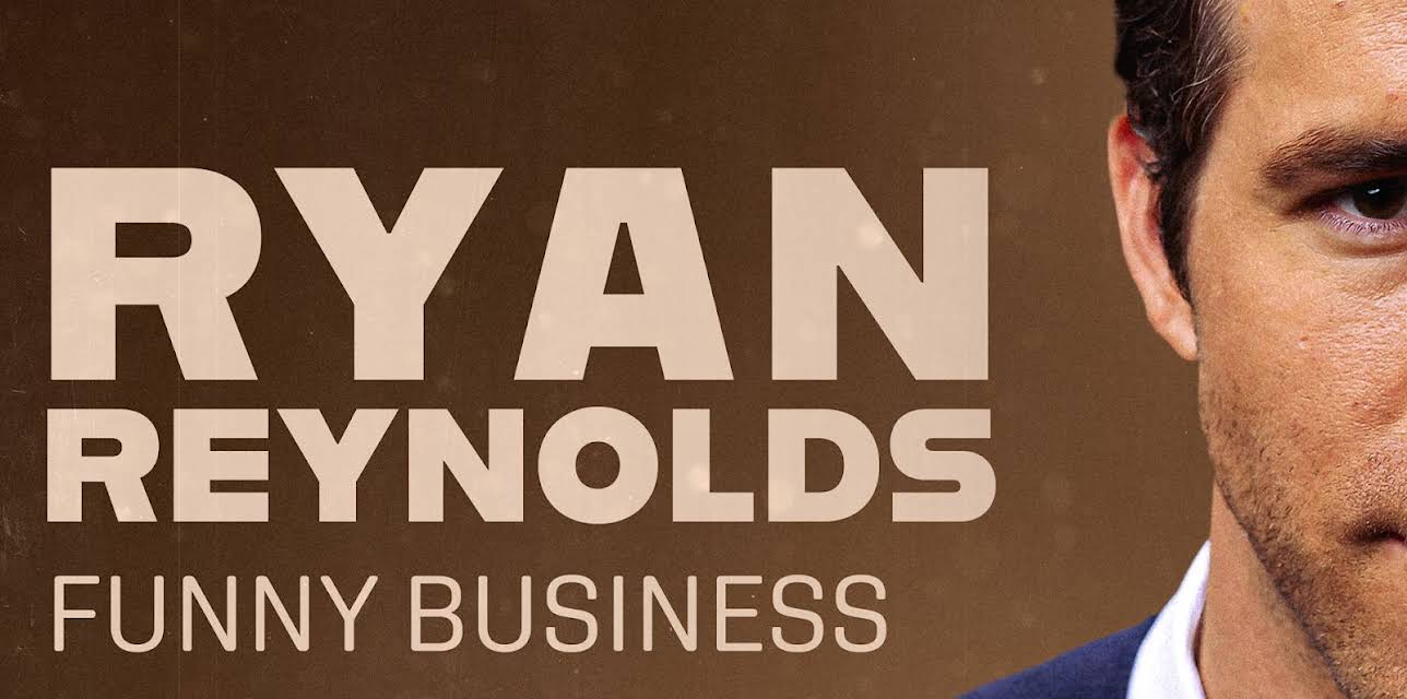 Ryan Reynolds: Funny Business (2024)