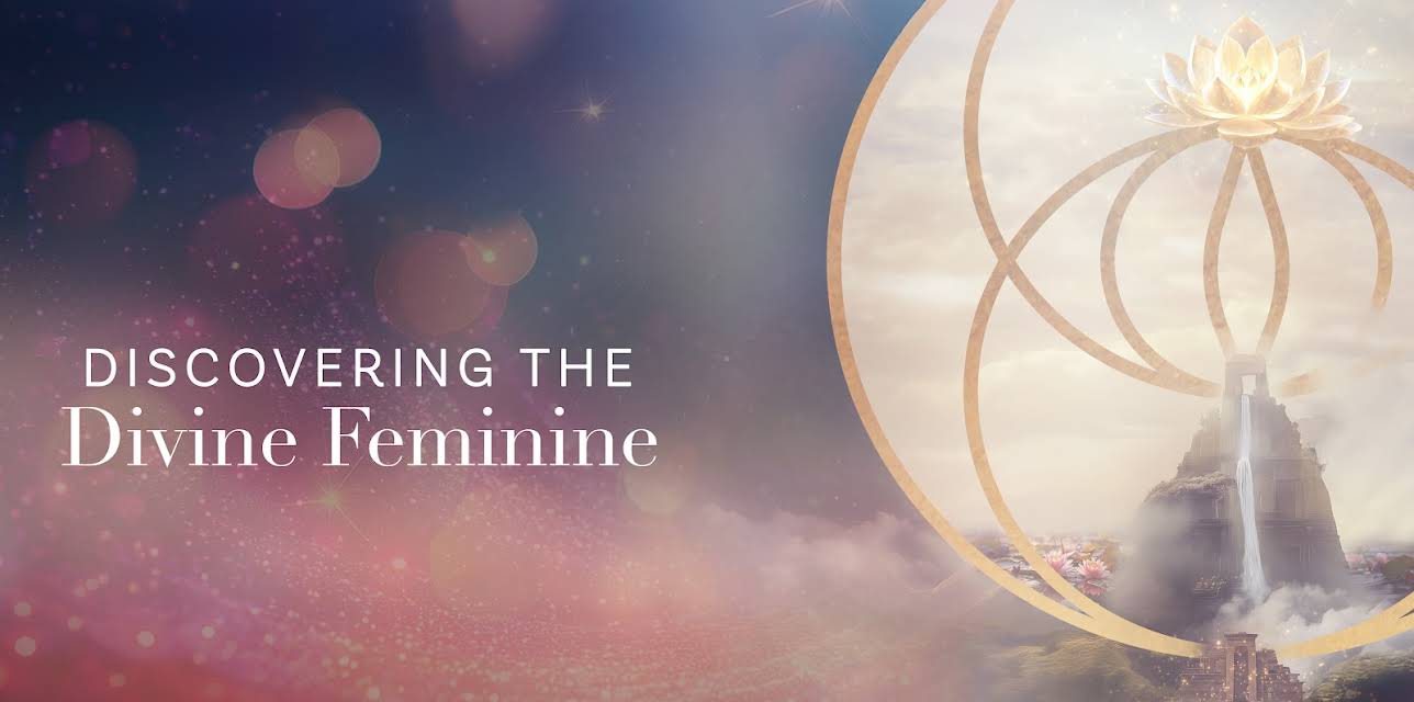 Discovering the Divine Feminine