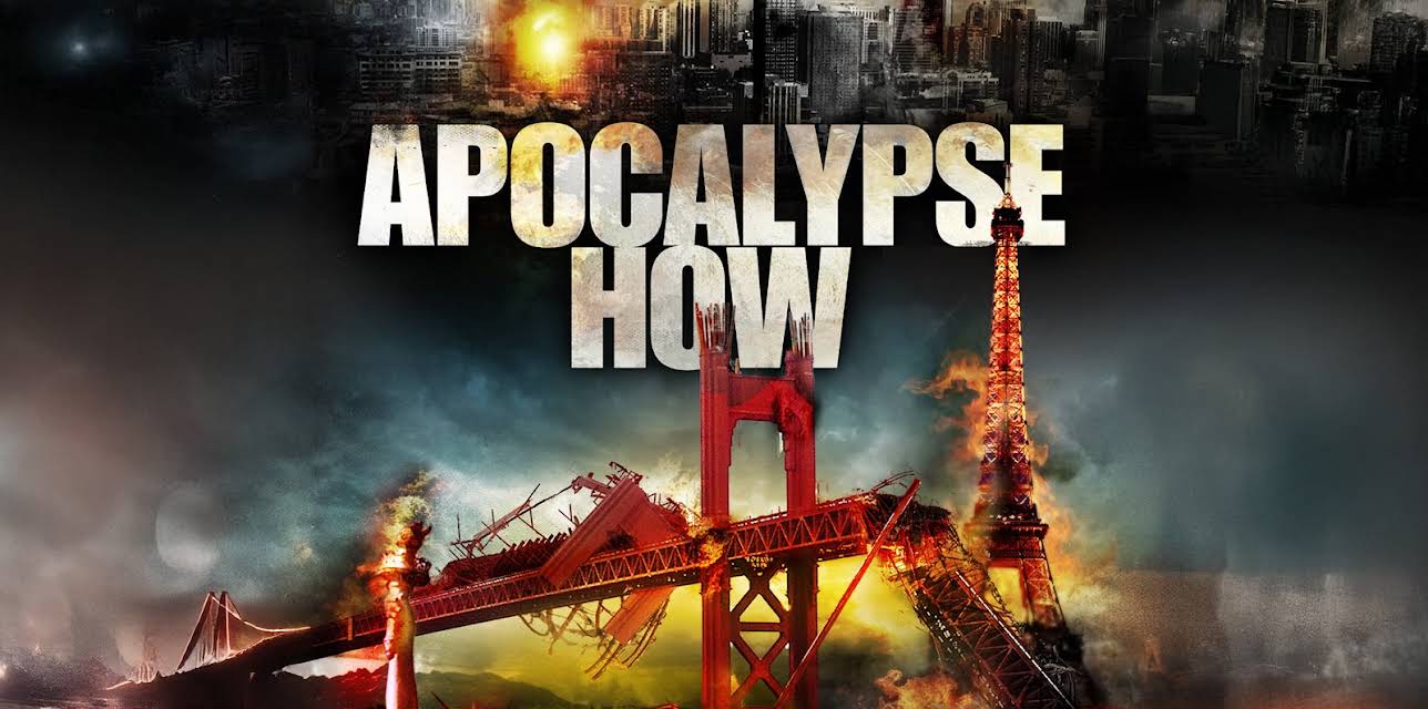 Apocalypse How (2008)