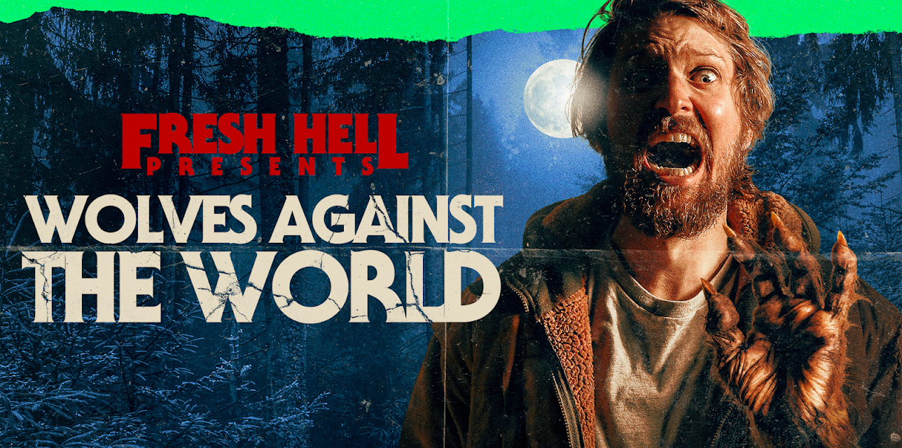 Wolves Against The World (2024)