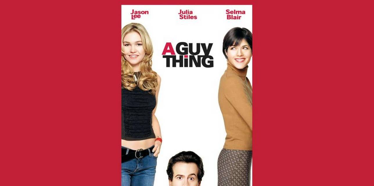 A Guy Thing (2003)