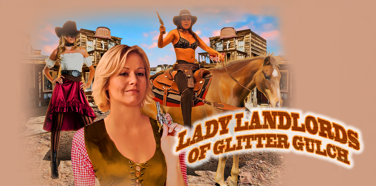 Lady Landlords of Glitter Gulch (2004)