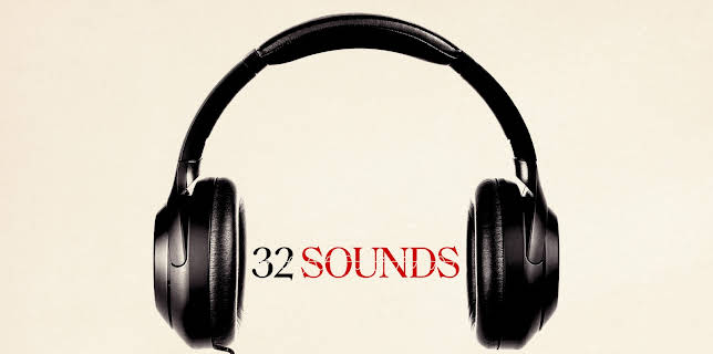 32 Sounds (2023)
