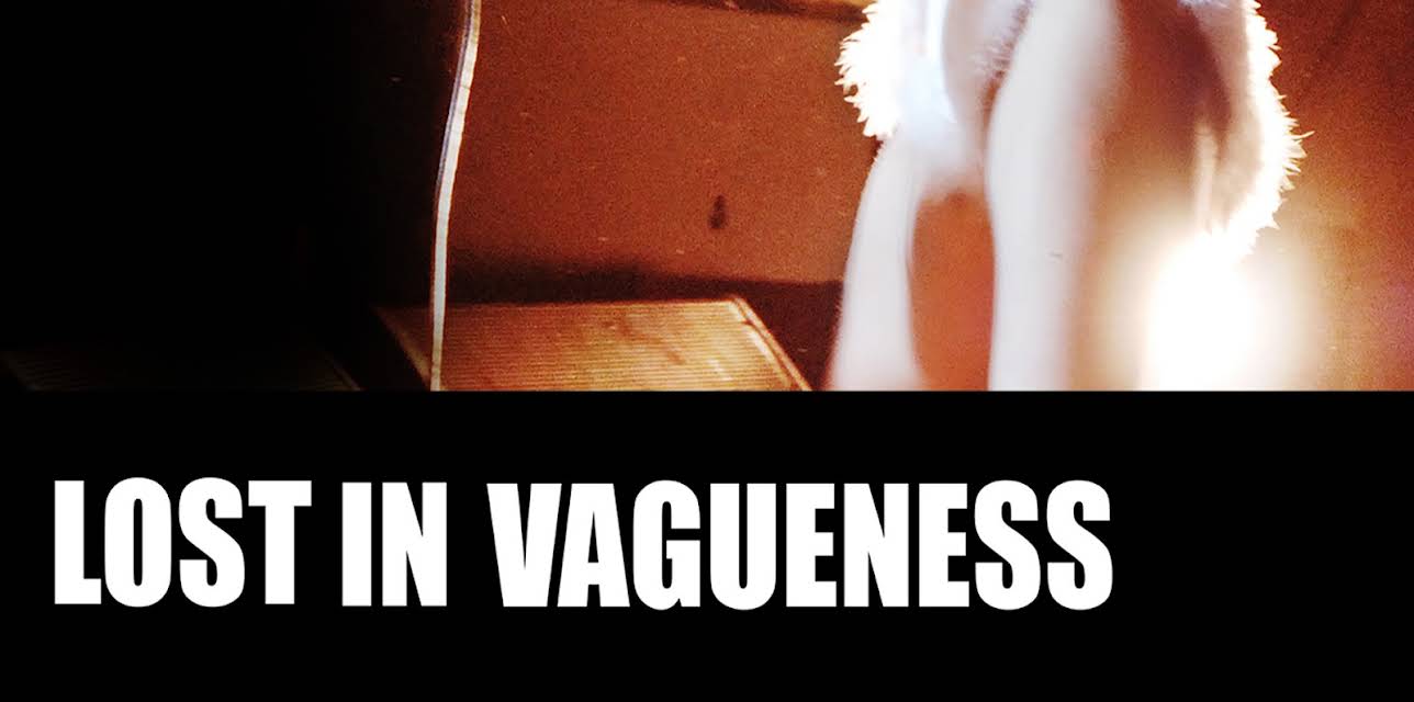 Lost in Vagueness (2018)